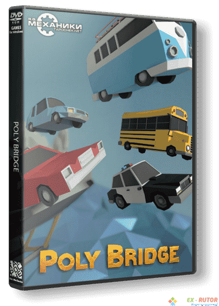 Poly Bridge (2016) PC | RePack от R.G. Механики